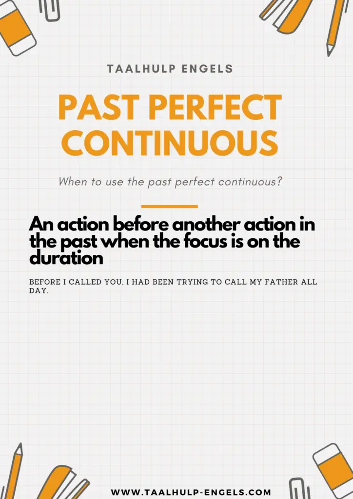 Past Perfect Continuous - Use Taalhulp Engels