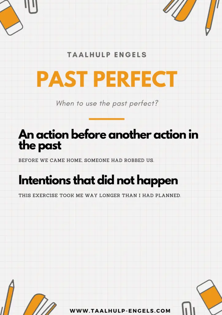 Past Perfect - Use Taalhulp Engels