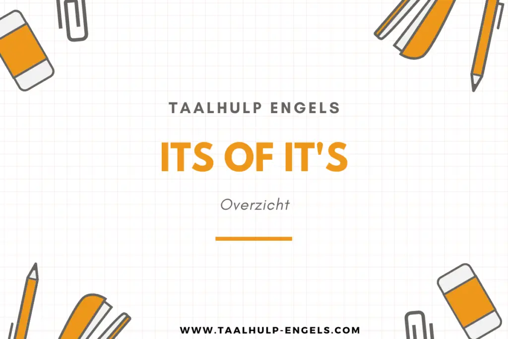 Its of it's Taalhulp Engels