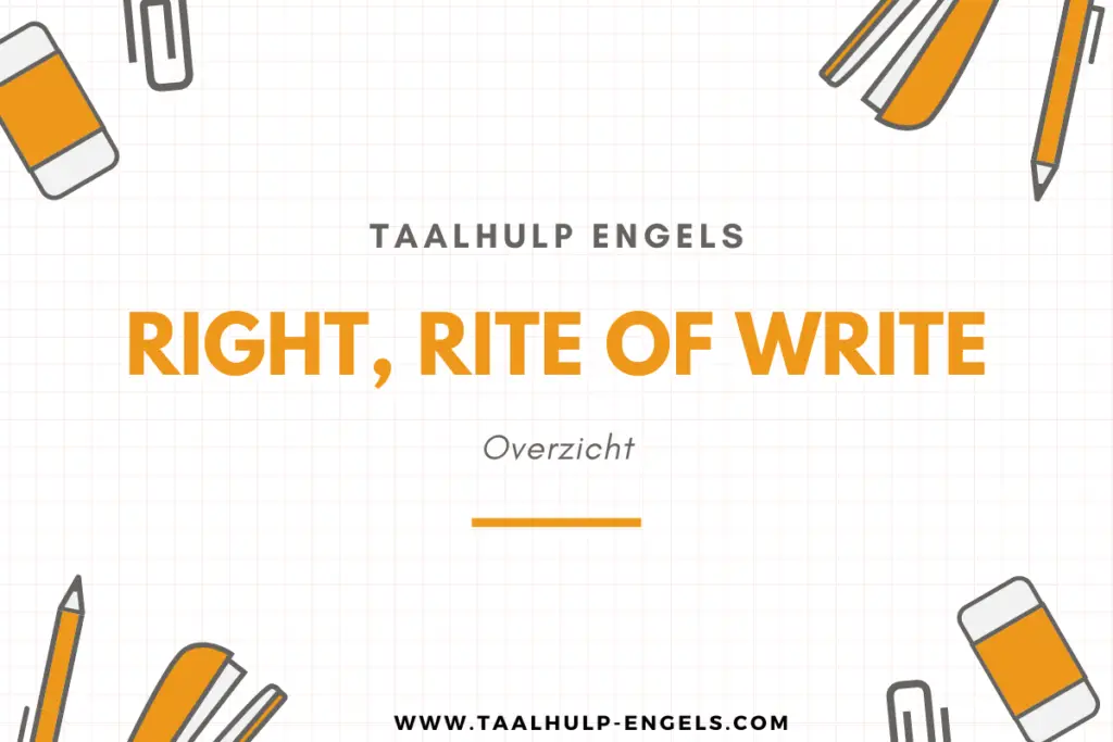 Right, Rite of Write Taalhulp Engels