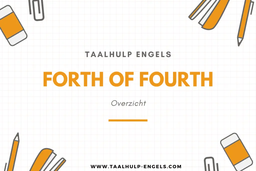 Forth of Fourth Taalhulp Engels